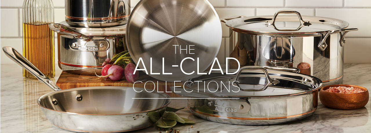 All-Clad Collections & All-Clad Cookware